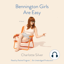Bennington Girls Are Easy: A Novel