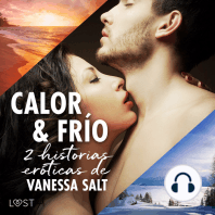Calor y frío - 2 historias eróticas de Vanessa Salt