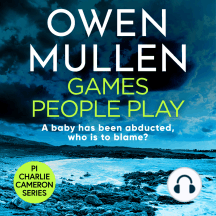 Games People Play: The start of a fast-paced crime thriller series from Owen Mullen