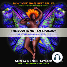 The Body Is Not an Apology, Second Edition: The Power of Radical Self-Love