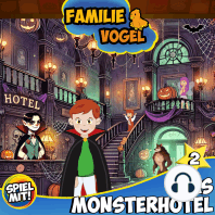 Das Monsterhotel - Teil 2