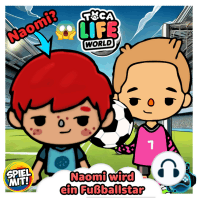 Naomi wird ein Fußballstar