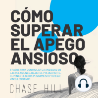 Cómo superar el apego ansioso [How to Overcome Anxious Attachment]