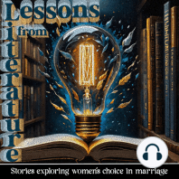 Lessons from Literature - Stories Exploring Women's Choice in Marriage