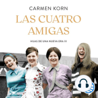 Las cuatro amigas (Saga Hijas de una nueva era 3)