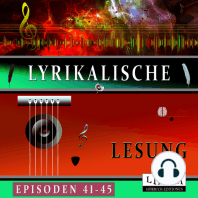 Lyrikalische Lesung Episoden 41-45