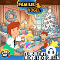 Turbulente Tage in der Luxusvilla