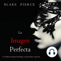 La imagen perfecta (Un Thriller de Suspense Psicológico con Jessie Hunt—Libro Seis)
