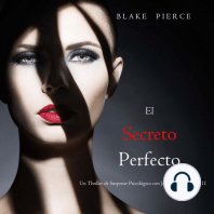 El Secreto Perfecto (Un Thriller de Suspense Psicológico con Jessie Hunt—Libro 11)