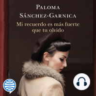 Mi recuerdo es más fuerte que tu olvido