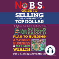 No B.S. Guide to Selling Your Company for Top Dollar