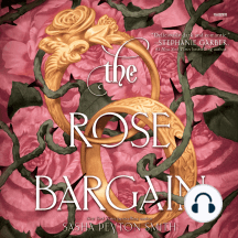 The Rose Bargain