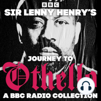 Sir Lenny Henry’s Journey to Othello