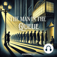 The Man in the Queue
