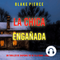 La chica engañada (Un thriller de suspense FBI de Ella Dark – Libro 15)