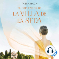 El esplendor de la Villa de la Seda (Serie La Villa de la Seda 2)