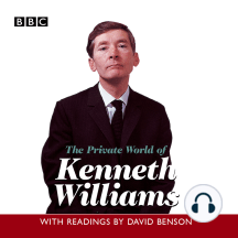 The Private World Of Kenneth Williams