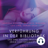 Verführung in der Bibliothek – und drei andere erotische Erika Lust–Geschichten