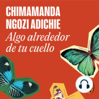 Algo alrededor de tu cuello