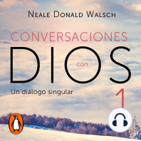 Un diálogo singular (Conversaciones con Dios 1)