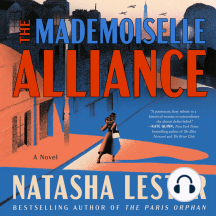 The Mademoiselle Alliance: A Novel