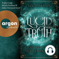 Lucid Truth - Was, wenn wir nicht erwachen? - Lucid, Band 2 (Ungekürzte Lesung)
