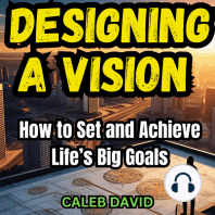 Designing a Vision