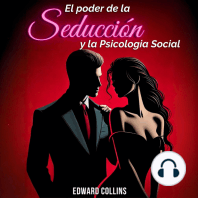 El Poder de la Seducción y la Psicología Social