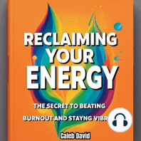 Reclaiming Your Energy