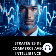 STRATÉGIES DE COMMERCE AVEC INTELLIGENCE ARTIFICIELLE