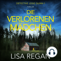 Die verlorenen Mädchen - Detective Josie Quinn, Teil 1 (Ungekürzt)