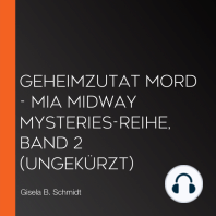 Geheimzutat Mord - Mia Midway Mysteries-Reihe, Band 2 (Ungekürzt)