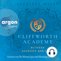 Between Shadows and Light - Cliffworth Academy, Band 2 (Ungekürzte Lesung)