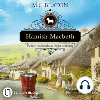 Hamish Macbeth macht sich die Finger schmutzig - Schottland-Krimis, Teil 16 (Ungekürzt)