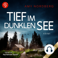 Tief im dunklen See, Band (Ungekürzt)