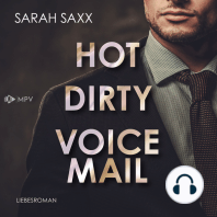 Hot Dirty Voicemail - Love Messages, Band 1 (ungekürzt)