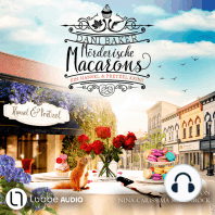 Mörderische Macarons - Hansel & Pretzel - Mord in der kleinen Bäckerei, Teil 3 (Ungekürzt)