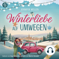 Winterliebe auf Umwegen - Eine gemütliche Feelgood-Romance für die Weihnachtszeit (Ungekürzt)