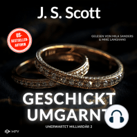 Geschickt umgarnt - Unerwartet Milliardär, Buch 2 (ungekürzt)