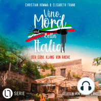 Der süße Klang von Rache - Vino, Mord und Bella Italia!, Folge 6 (Ungekürzt)