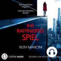 Ihr raffiniertes Spiel (Ungekürzt)