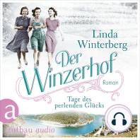 Der Winzerhof - Tage des perlenden Glücks - Winzerhof-Saga, Band 2 (Ungekürzt)