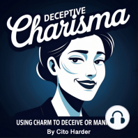 Deceptive Charisma