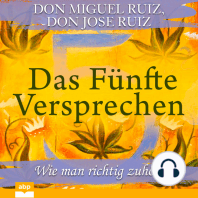 Das Fünfte Versprechen - Wie man richtig zuhört (Ungekürzt)