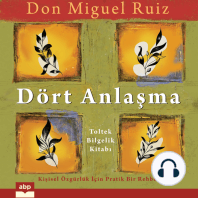 Dört Anlaşma - Toltek Bilgelik Kitabı (Kısaltılmamış)
