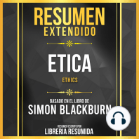 Resumen Extendido - Etica (Ethics) - Basado En El Libro De Simon Blackburn