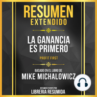 Resumen Extendido - La Ganancia Es Primero (Profit First) - Basado En El Libro De Mike Michalowicz