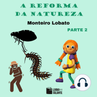 A reforma da natureza, parte 2 (Integral)