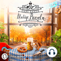 Blutige Brezeln - Hansel & Pretzel - Mord in der kleinen Bäckerei, Teil 5 (Ungekürzt)