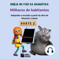 Milhares de habitantes - Emília no país da gramática, parte 2 (Integral)